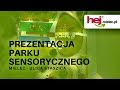 hej.mielec.pl TV: PARK SENSORYCZNY w Mielcu [PROJEKT]